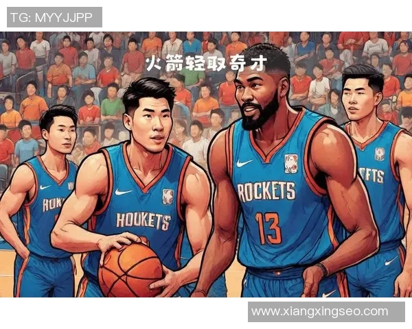 火箭与奇才对决回顾:精彩瞬间与战术分析全解析 火箭与奇才对决回顾:精彩瞬间与战术分析全解析