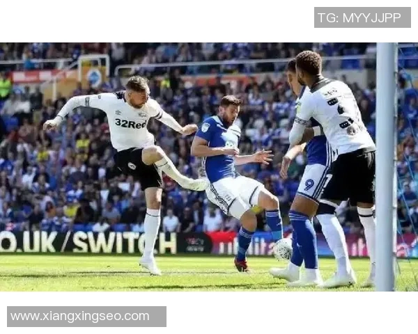 德比郡与布里激战正酣谁能在这场较量中笑到最后