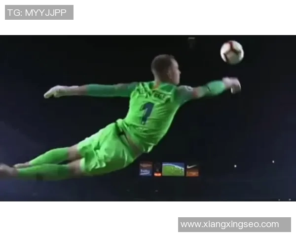 特尔施特根的精彩扑救瞬间与职业生涯回顾分析 特尔施特根的精彩扑救瞬间与职业生涯回顾分析