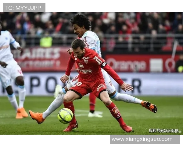 南锡与第戎对决分析:战术布局与球员表现的全面解读 南锡与第戎对决分析:战术布局与球员表现的全面解读